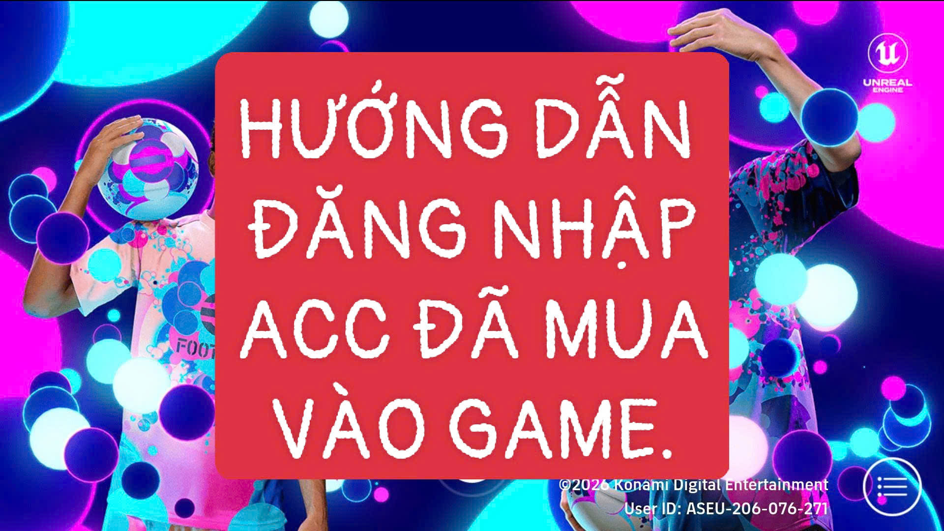 Hướng dẫn đăng nhập tài khoản eFootball